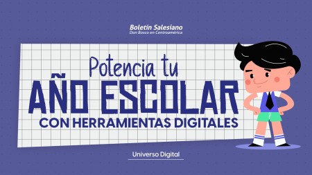 Potencia tu a&ntilde;o escolar con herramientas digitales