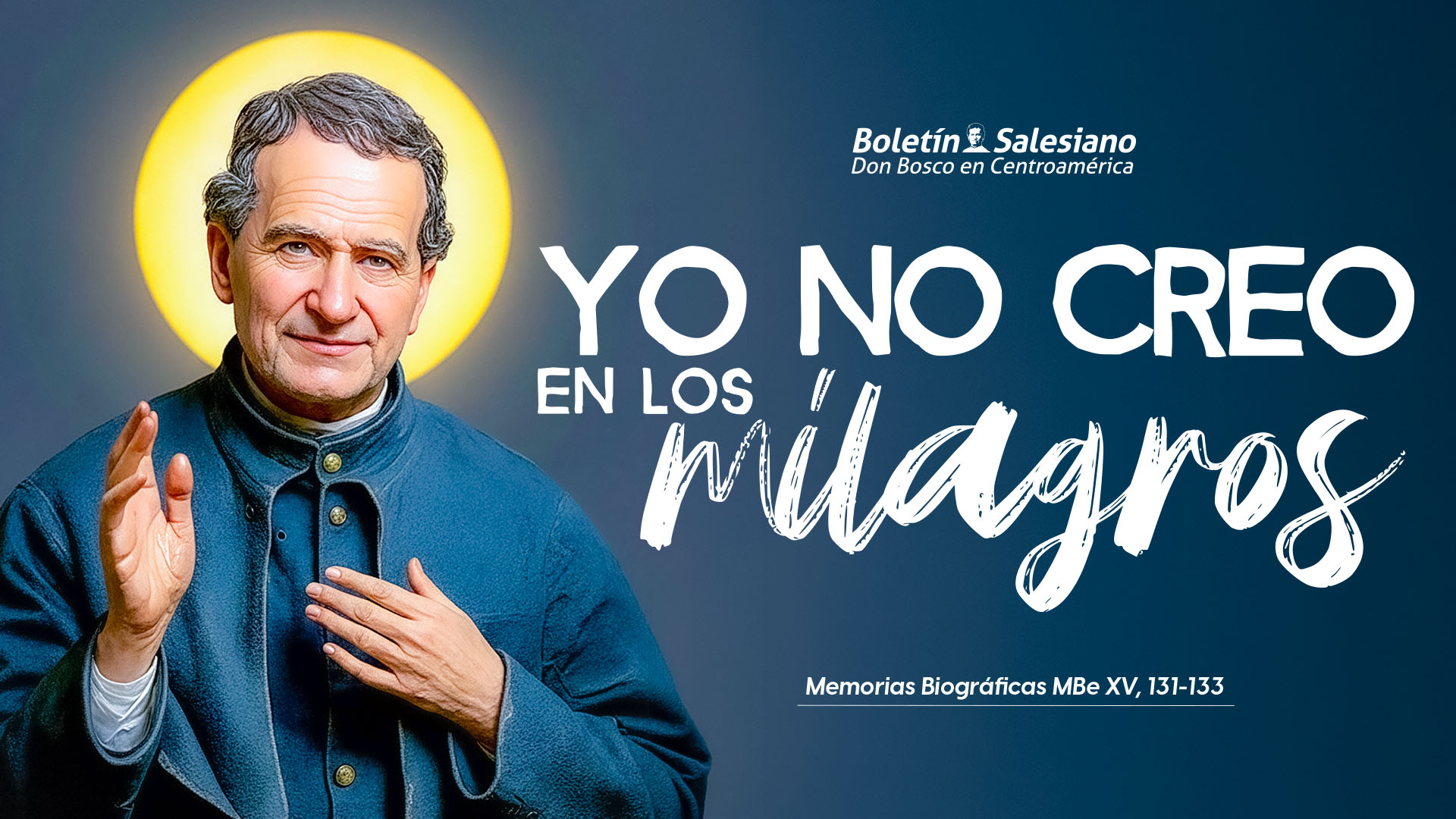 Yo no creo en los milagros