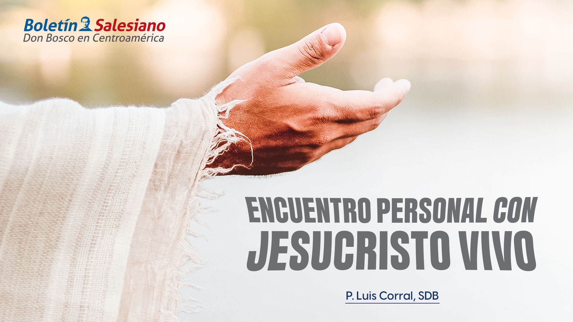  Encuentro personal con Jesucristo vivo