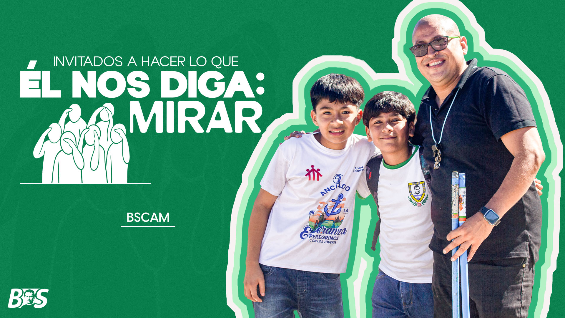 Invitados a hacer lo que &Eacute;l nos diga: Mirar